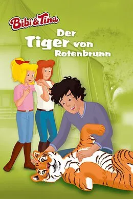 E-Book (epub) Bibi &amp; Tina - Der Tiger von Rotenbrunn von Stephan Gürtler