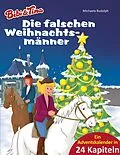E-Book (epub) Bibi &amp; Tina - Die falschen Weihnachtsmänner von Michaela Rudolph