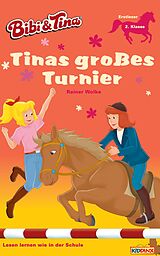 E-Book (epub) Bibi & Tina - Tinas großes Turnier von Rainer Wolke