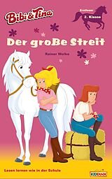 E-Book (epub) Bibi & Tina - Der große Streit von Rainer Wolke