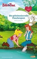 E-Book (epub) Bibi & Tina - Die geheimnisvolle Flaschenpost von Matthias Bornstädt