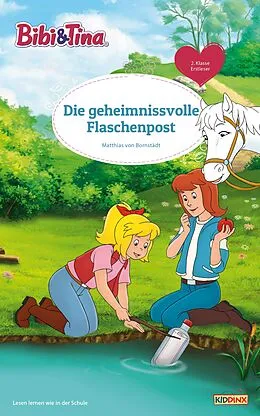 E-Book (epub) Bibi & Tina - Die geheimnisvolle Flaschenpost von Matthias Bornstädt