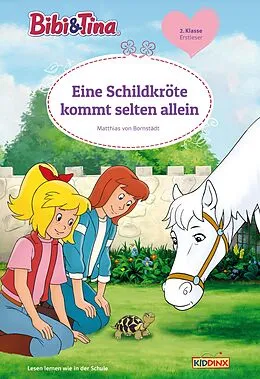 E-Book (epub) Bibi & Tina: Eine Schildkröte kommt selten allein von Matthias von Bornstädt