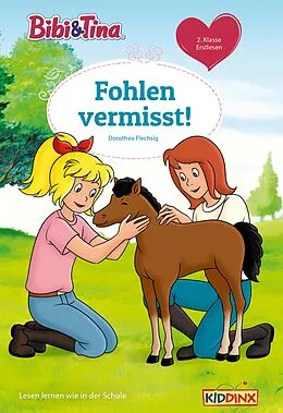 E-Book (epub) Bibi &amp; Tina: Fohlen vermisst! von Dorothea Flechsig