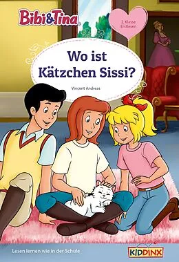 E-Book (epub) Bibi & Tina: Wo ist Kätzchen Sissi? von Vincent Andreas