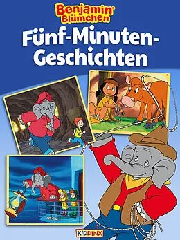 E-Book (epub) Benjamin Blümchen - Fünf-Minuten-Geschichten von Matthias von Bornstädt