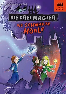 E-Book (epub) Die drei Magier - Die schwarze Höhle von Matthias von Bornstädt