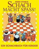 Kartonierter Einband Schach macht Spaß von Bodo Starck
