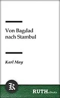 E-Book (epub) Von Bagdad nach Stambul von Karl May
