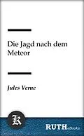 E-Book (epub) Die Jagd nach dem Meteor von Jules Verne