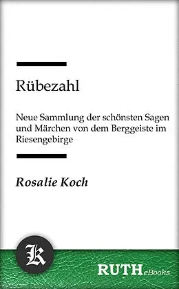 E-Book (epub) Rübezahl von Rosalie Koch
