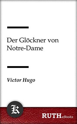 E-Book (epub) Der Glöckner von Notre-Dame von Victor Hugo