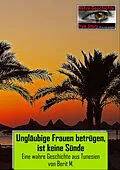 E-Book (epub) Ungläubige Frauen betrügen, ist keine Sünde von Berit M.