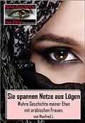 E-Book (epub) Sie spannen Netze aus Lügen von Manfred L.