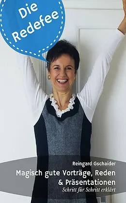 E-Book (epub) Die Redefee von Reingard Gschaider