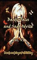 E-Book (epub) Bardic Tales and Sage Advice (Volume VI) von Bards and Sages Publishing