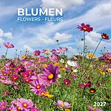 Kalender Blumen / Flowers 2027 von 