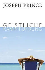 E-Book (epub) Geistliche Kampfführung von Joseph Prince