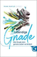 E-Book (epub) Lebendige Gnade von 