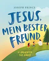 Fester Einband Jesus, mein bester Freund von Joseph Prince