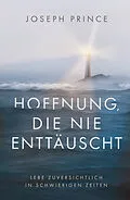 E-Book (epub) Hoffnung, die nie enttäuscht von Joseph Prince