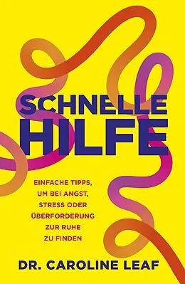E-Book (epub) Schnelle Hilfe von Dr. Caroline Leaf