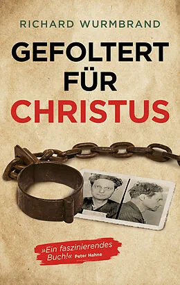 E-Book (epub) Gefoltert für Christus von Richard Wurmbrand