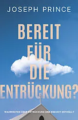 Kartonierter Einband Bereit für die Entrückung? von Joseph Prince