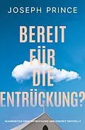 E-Book (epub) Bereit für die Entrückung? von Joseph Prince