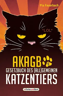 E-Book (epub) AKAGB - Gesetzbuch des (all)gemeinen Katzentiers von Pia Fauerbach
