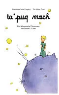 E-Book (epub) ta'puq mach - Der kleine Prinz von Lieven L. Litaer
