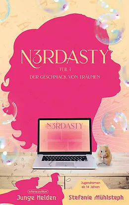 E-Book (epub) N3RDASTY von Stefanie Mühlsteph