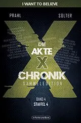 Kartonierter Einband (Kt) Die Akte X-Chronik von Björn Sülter, Reinhard Prahl