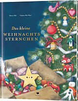 Fester Einband Das kleine Weihnachtssternchen von Marie Tibi