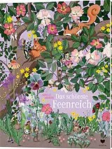Fester Einband Das schönste Feenreich von Camille Garoche