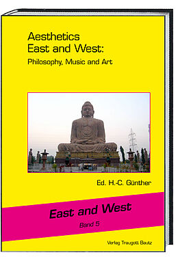 Fester Einband Aesthetics East and West: Philosophy, Music and Art von 
