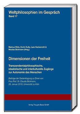 Kartonierter Einband (Kt) Dimensionen der Freiheit von Markus Wirtz, Evrim Kutlu, Lars Heckenroth