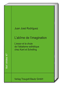  L´abÎme de l´imagination de Juan José Rodríguez