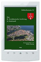 E-Book (pdf) Der 8. Norddeutscher Archivtag in Stralsund von 