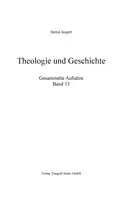 E-Book (pdf) Theologie und Geschichte von Bernd Jaspert