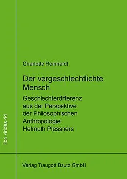 E-Book (pdf) Der vergeschlechtlichte Mensch von Charlotte Reinhardt