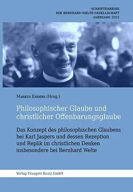 E-Book (pdf) Philosophischer Glaube und christlicher Offenbarungsglaube von Markus Enders