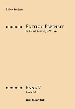 E-Book (pdf) Was ist ich? von Robert Smajgert