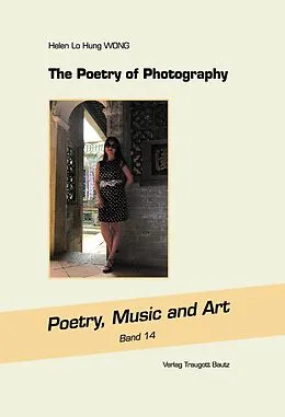 E-Book (pdf) The Poetry of Photography von Helen Lo Hung Wong