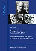 E-Book (pdf) Prolegomena zu einer materiellen Wertethik von Wei Zhang
