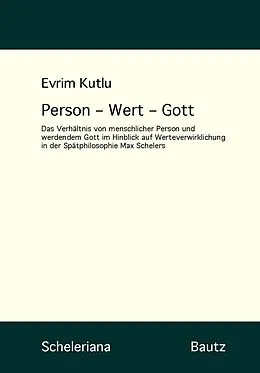 E-Book (pdf) Person - Wert - Gott von Evrim Kutlu