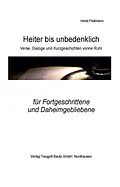 E-Book (pdf) Heiter bis unbedenklich von Horst Fleitmann