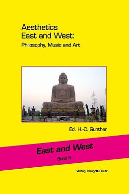 E-Book (pdf) Aesthetics East and West: Philosophy, Music and Art von 