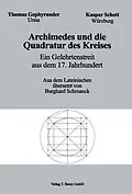 E-Book (pdf) Archimedes und die Quadratur des Kreises von Thomas Gephyrander, Kapar Schott