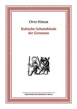 E-Book (pdf) Kultische Geheimbünde der Germanen von Otto Höfler